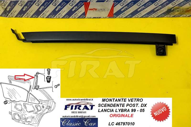 MONTANTE VETRO SCENDENTE LANCIA LYBRA POST.DX (46797010)